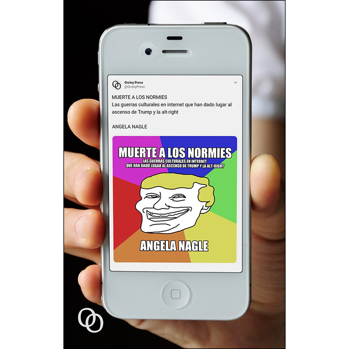 Imagem 0 de Muerte A Los Normies: Las Guerras Culturales En Internet Que Han Dado Lugar Al Ascenso De Trump Y La Alt-Right