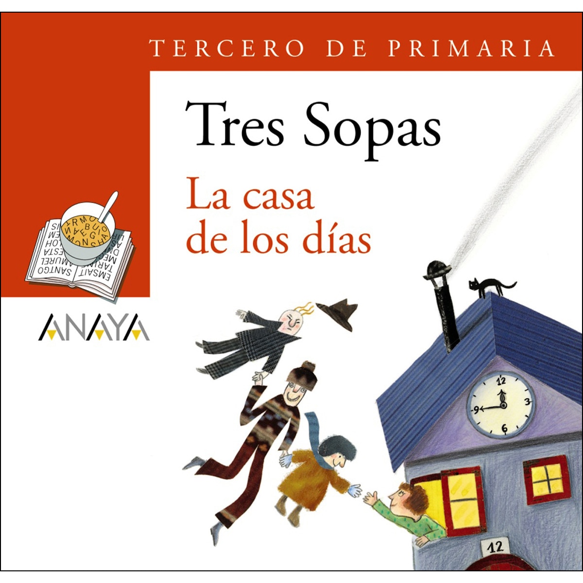 Imagem 0 de Blíster "La casa de los días" 3º de Primaria (Capa mole com abas)