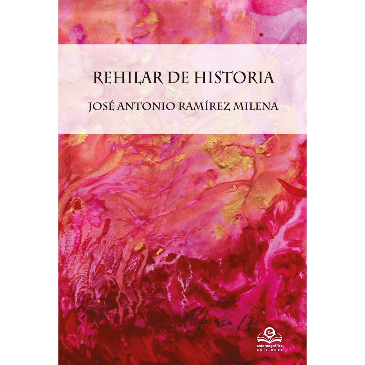 Imagen 0 de Rehilar de historia (Tapa blanda)
