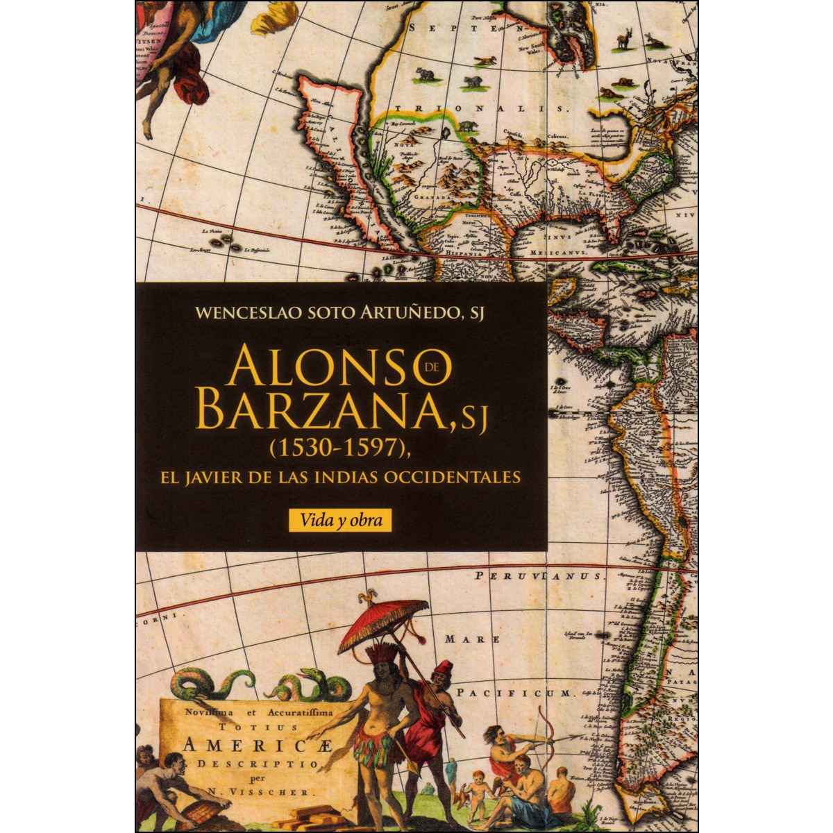 Alonso De Barzana, SJ (1530-1597) 1