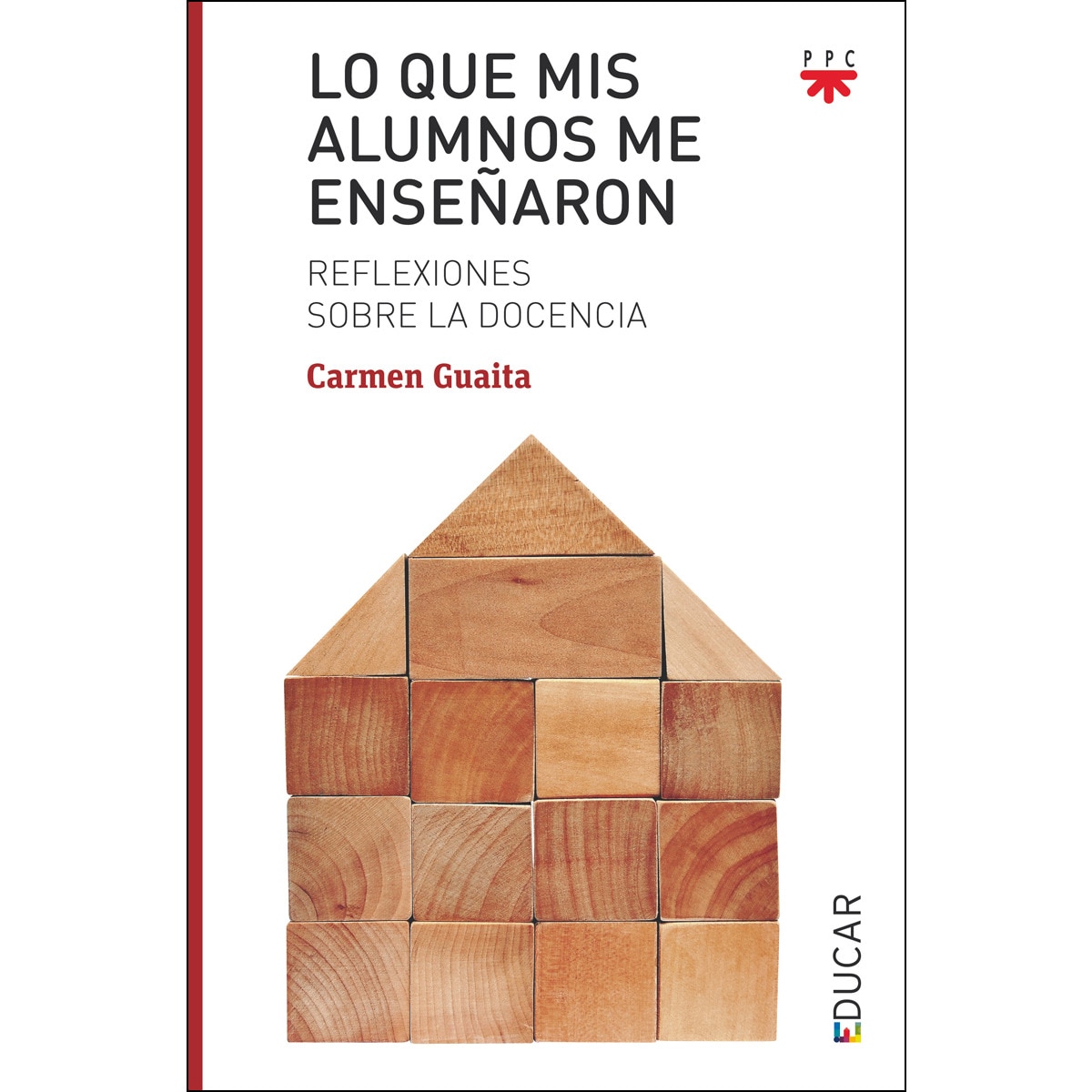 Imagem 0 de Lo que mis alumnos me enseñaron(Tapa blanda)