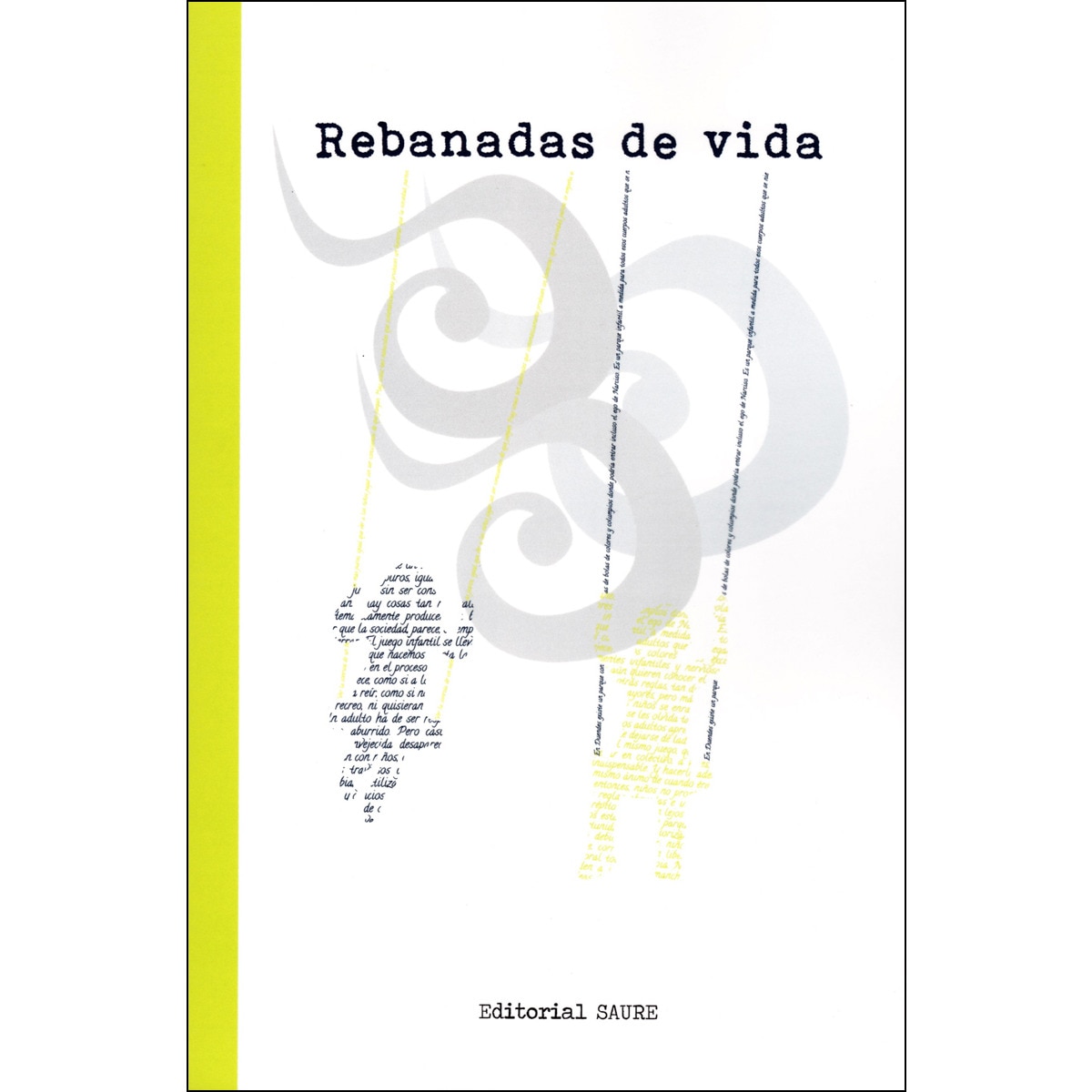 Imagem 0 de Rebanadas De Vida