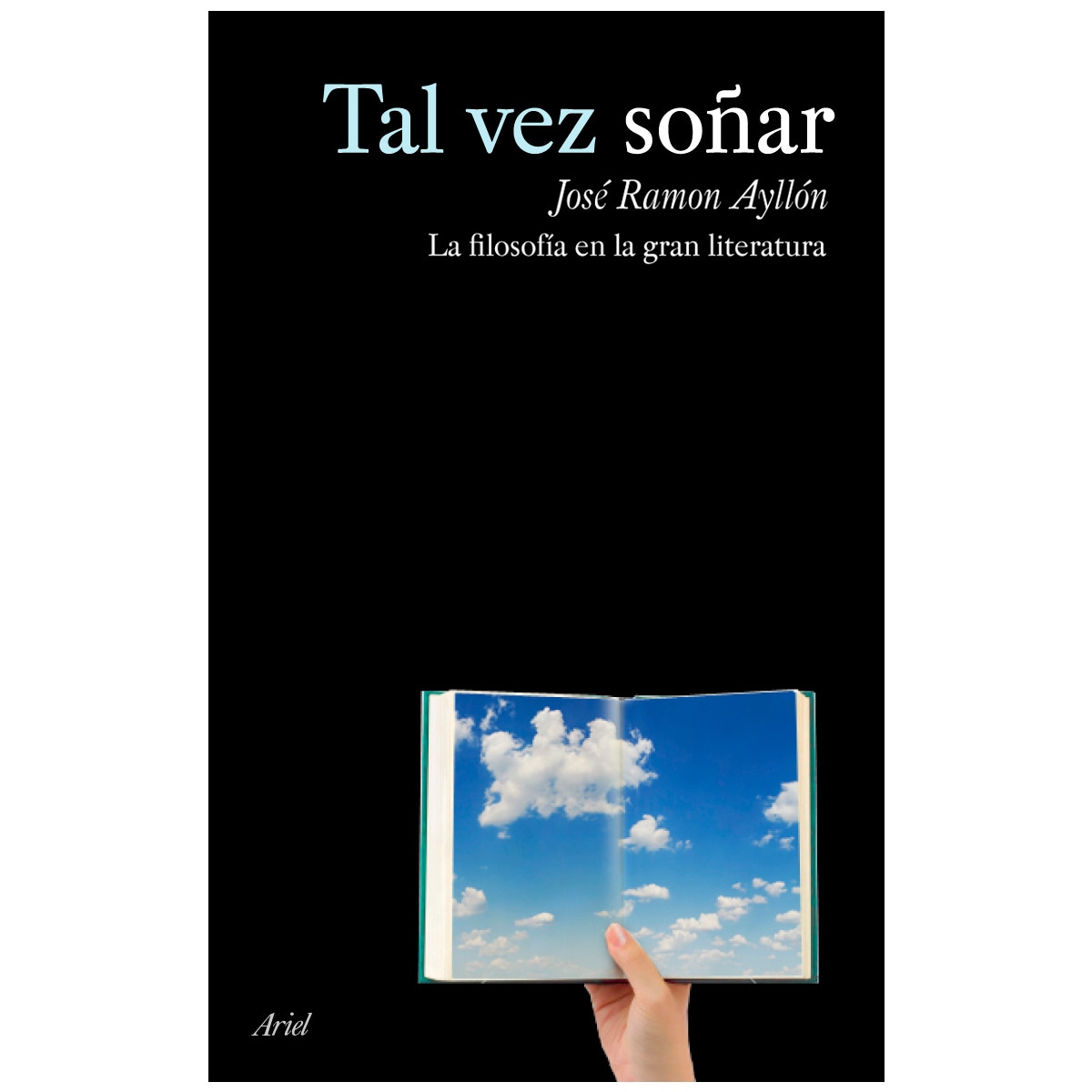 Imagem 0 de Tal vez soñar: Filosofía en la gran literatura (Capa mole com abas)