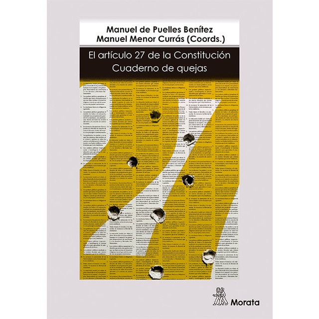 El Artículo 27 de la Constitución: Cuaderno de quejas 1