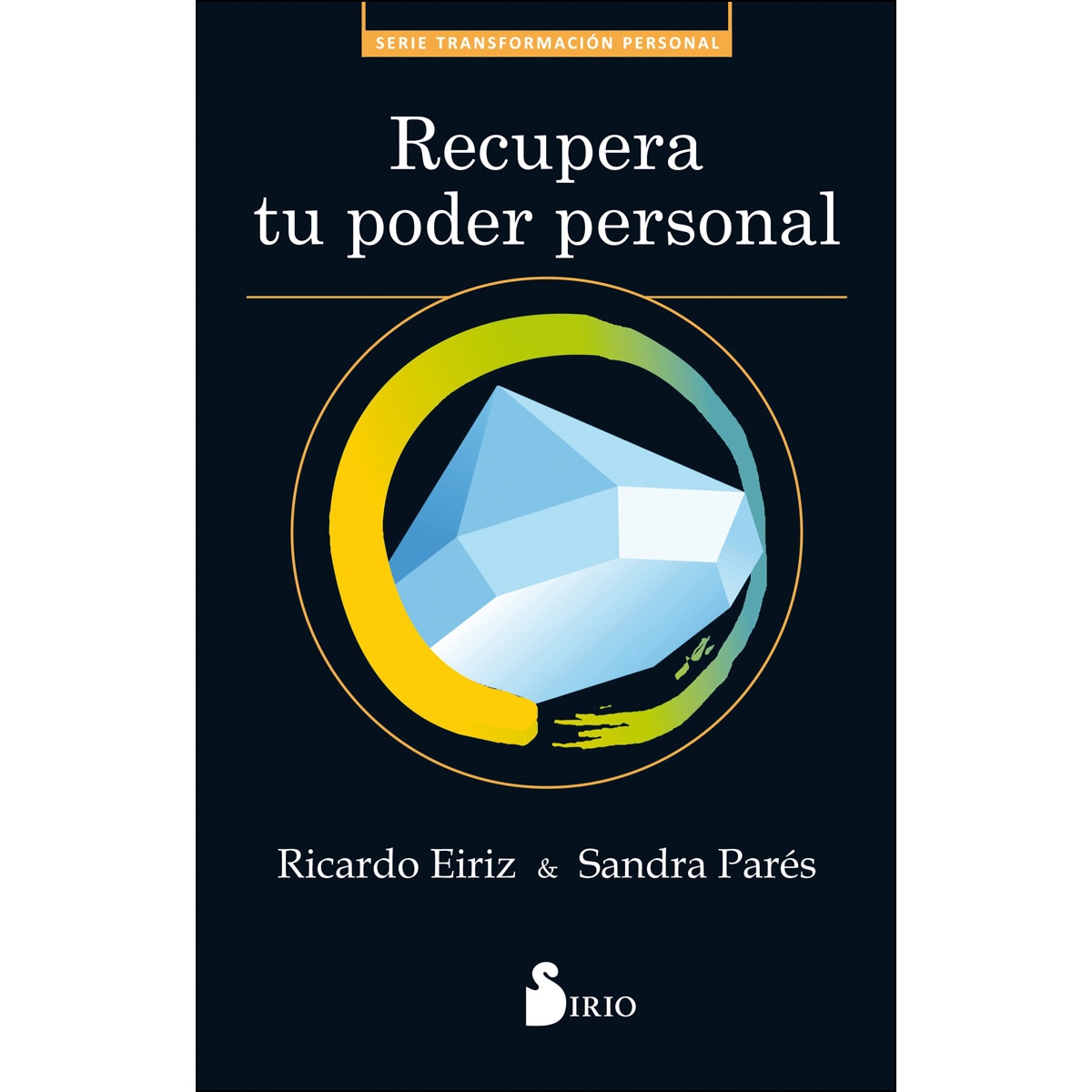 Recupera Tu Poder Personal 1