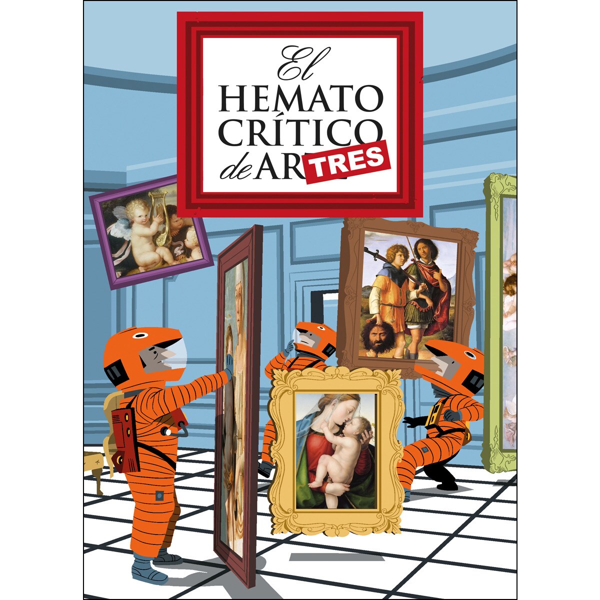 El Hematocrítico de arTRES (Capa mole com abas) 1