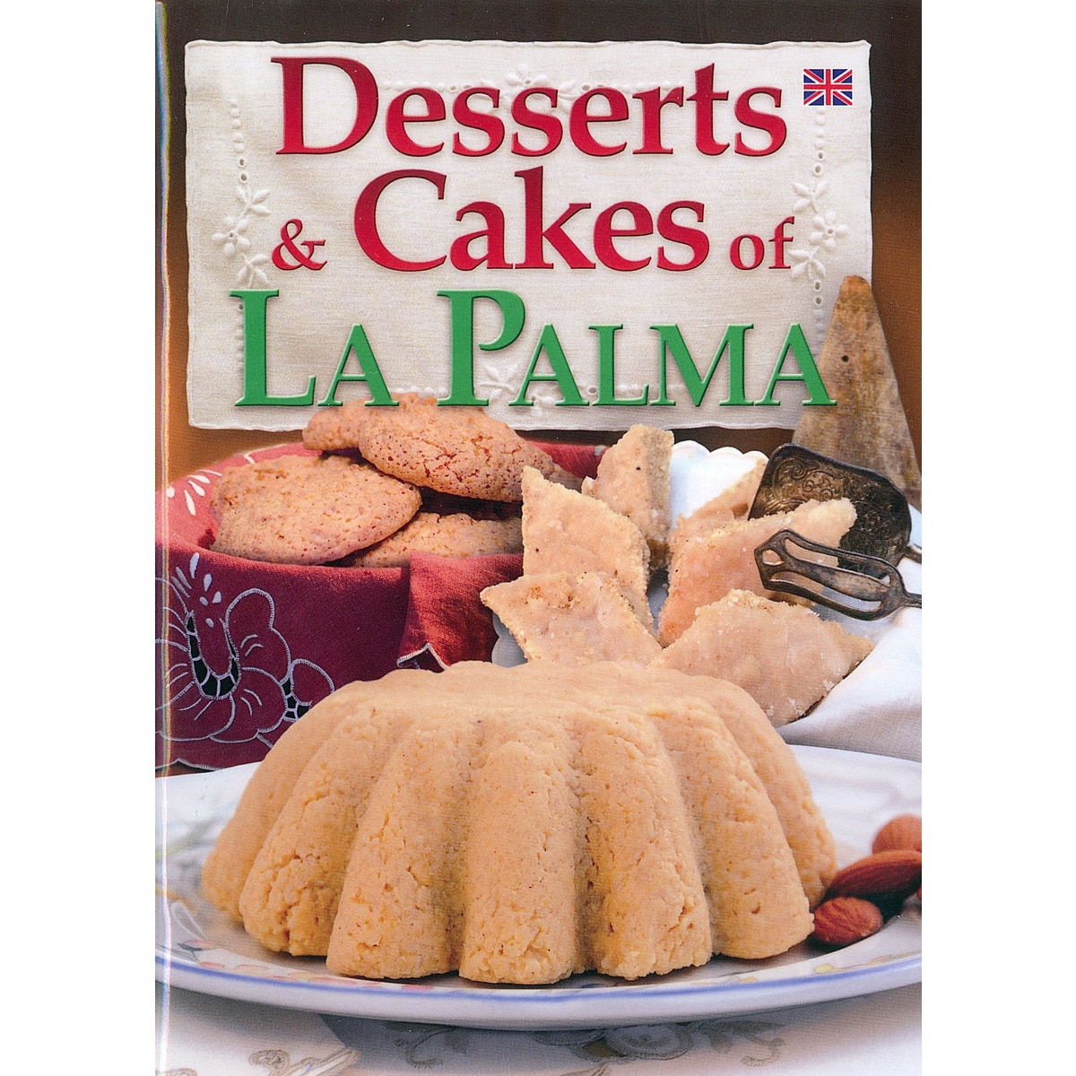 Imagem 0 de Desserts & Cakes Of La Palma