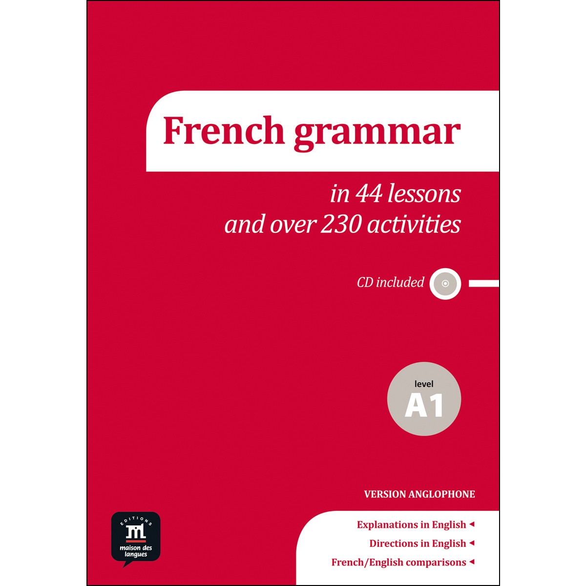 Imagem 0 de La grammaire du français en 44 leçons et 230 activités: La grammaire du français en 44 leçons et 230 activités(Tapa blanda)