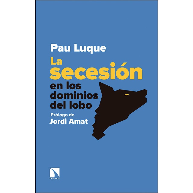 Imagen 0 de La secesión en los dominios del lobo (Tapa blanda)