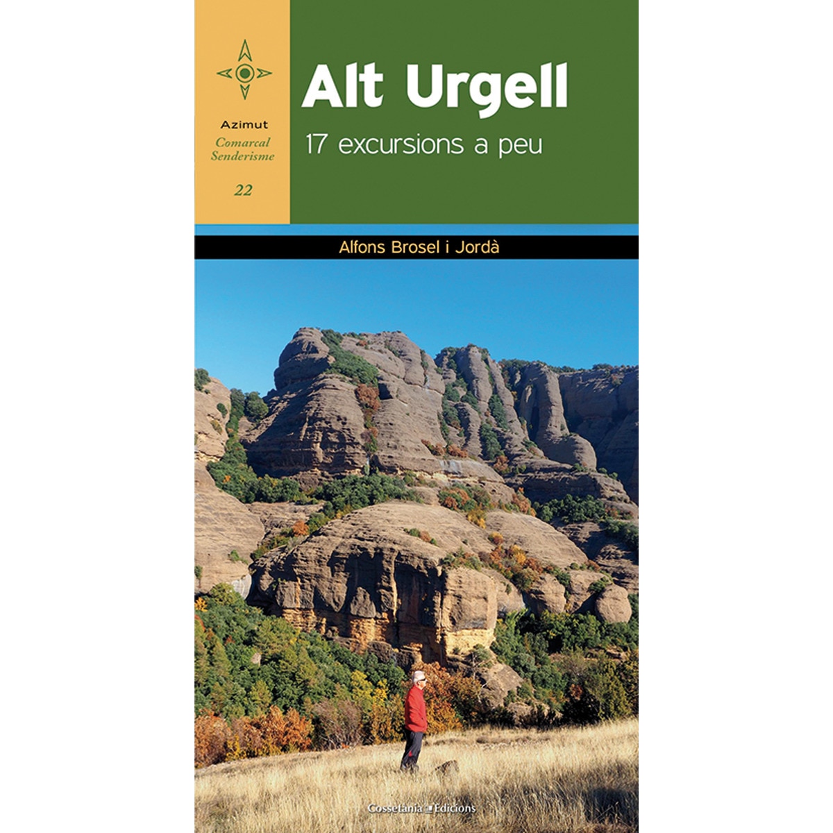 Alt Urgell: 17 excursions a peu (Capa mole) 1