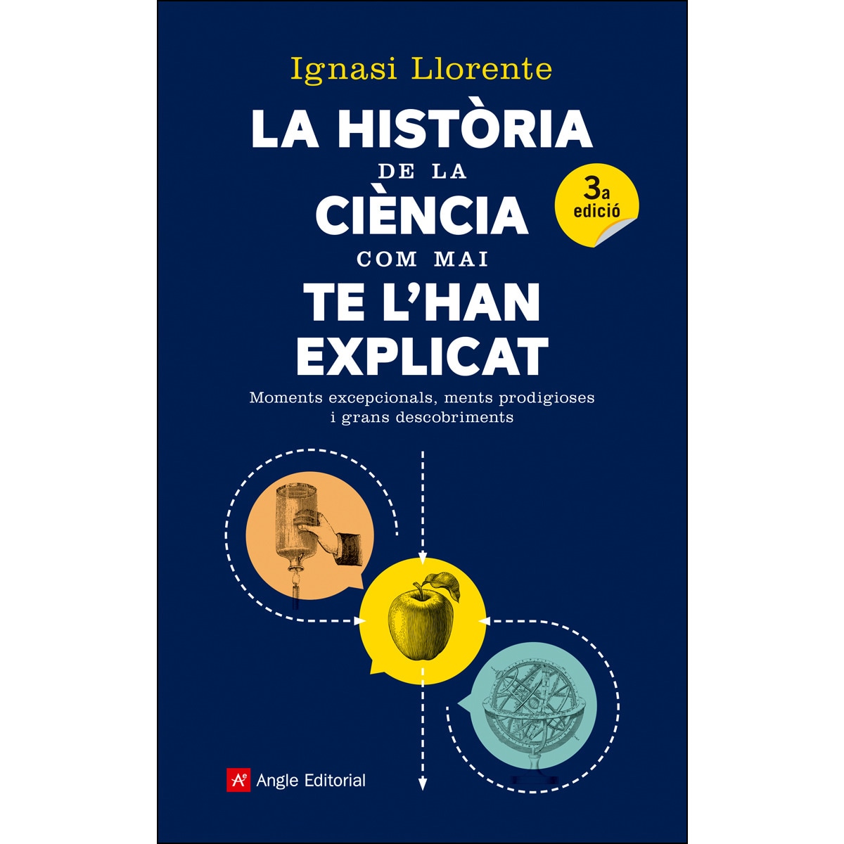 Imagem 0 de La història de la ciència com mai te l'han explicat: Moments excepcionals, ments prodigioses i grans descobriments(Tapa blanda)