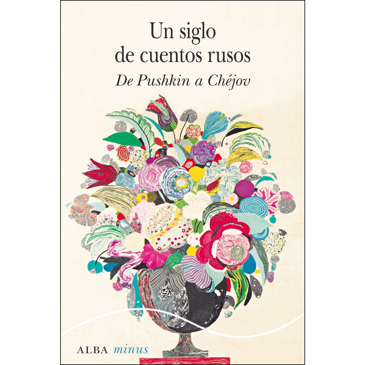 Imagem 0 de Un siglo de cuentos rusos (Capa mole com abas)