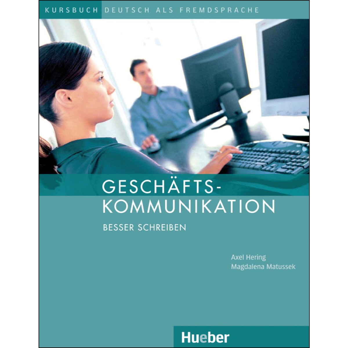 Geschäftskommunikation schreiben 1