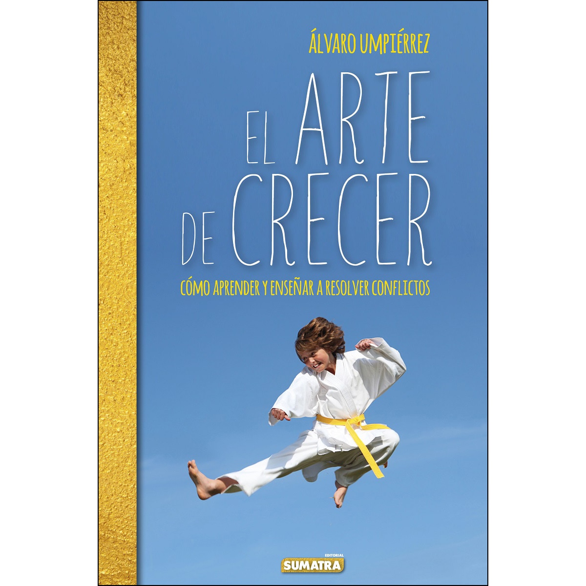 El Arte De Crecer 1