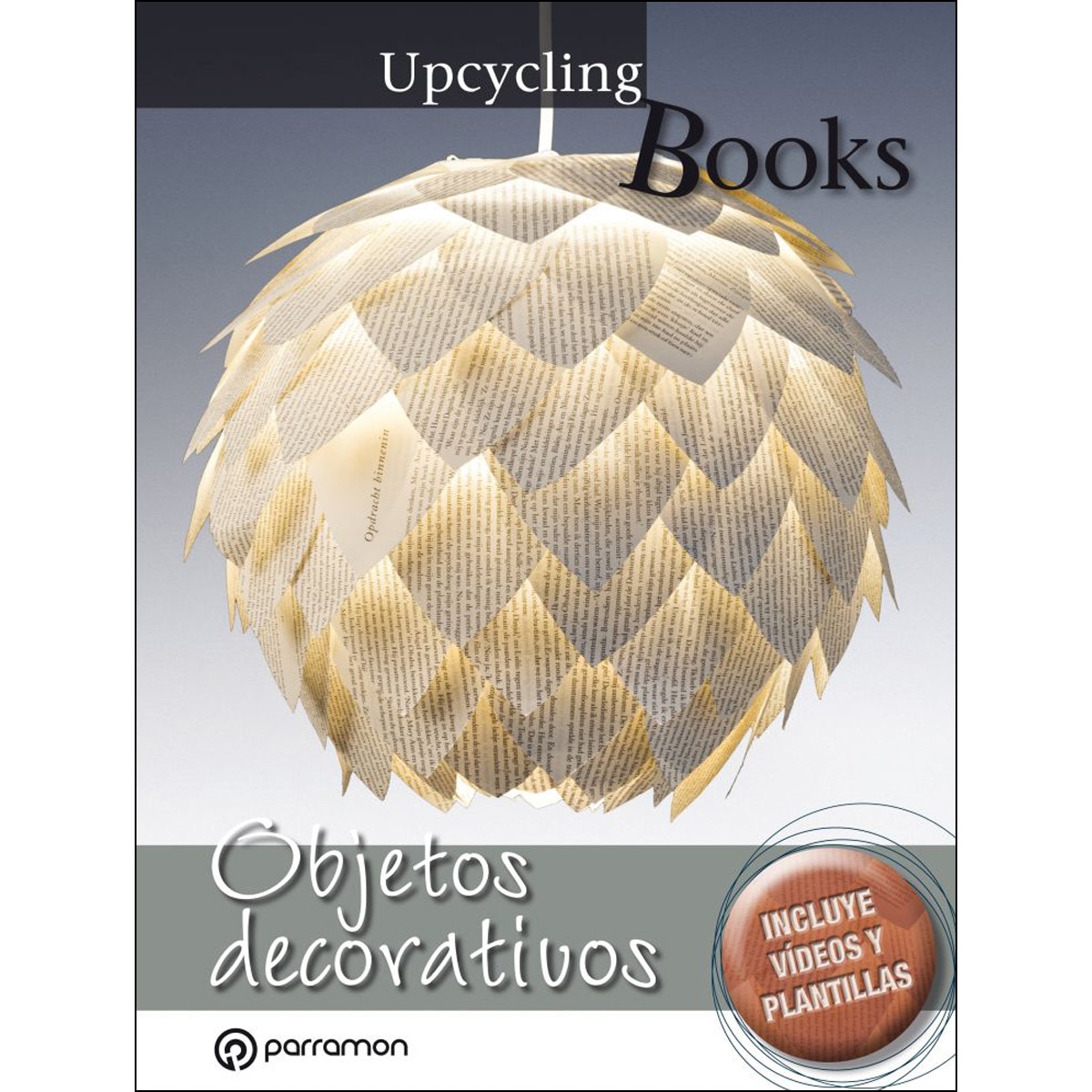 Upcycling Books. Objetos Decorativos 1