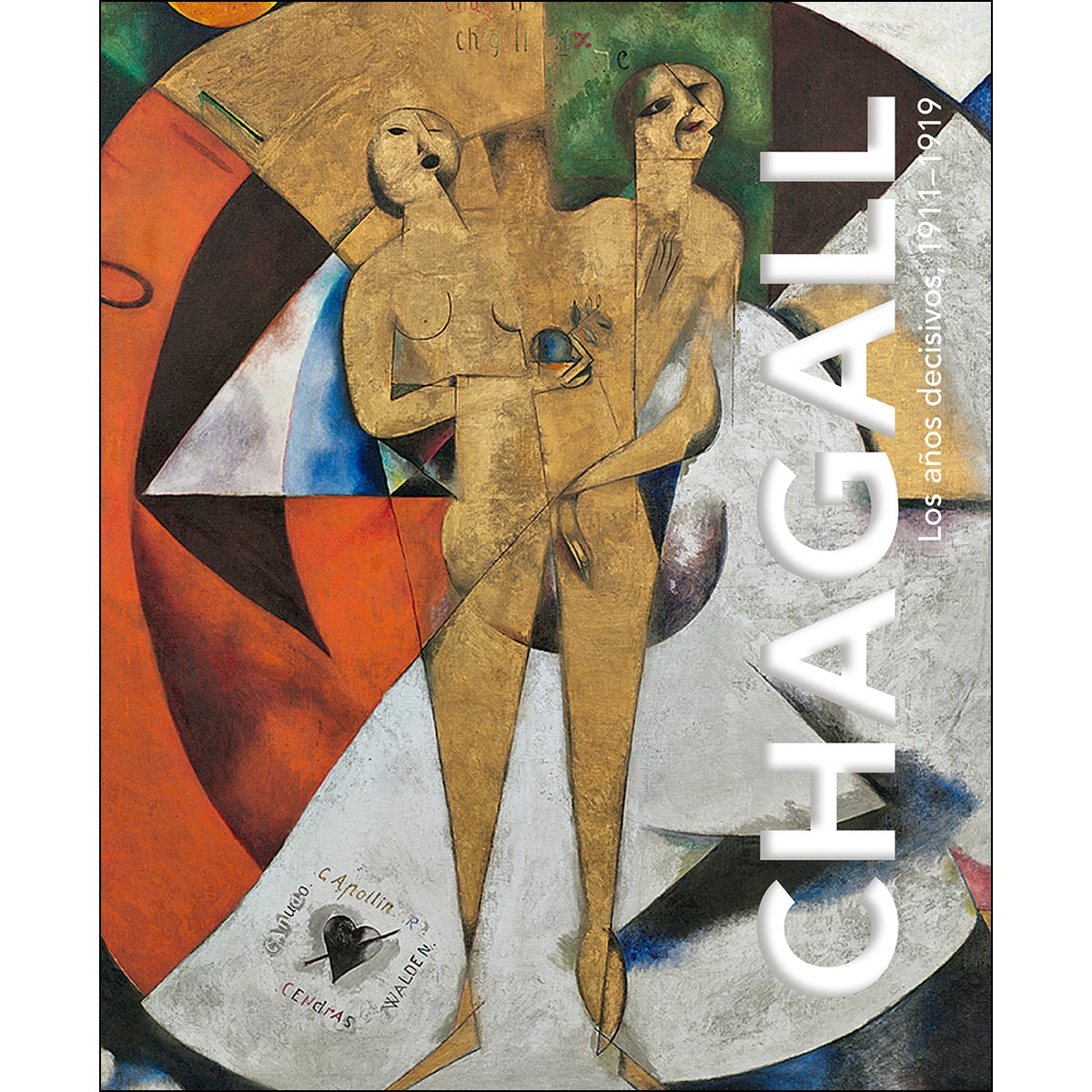 Imagem 0 de Chagall. Los Años Decisivos. 1911-1919.