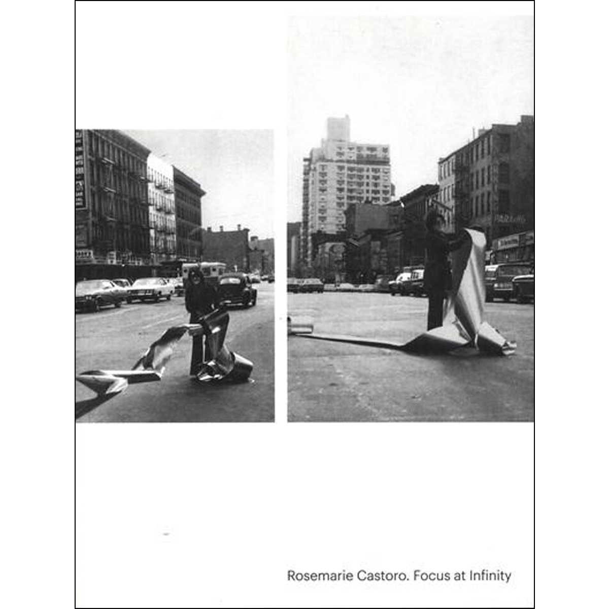 Rosemarie Castoro. Focus At Infinity 1