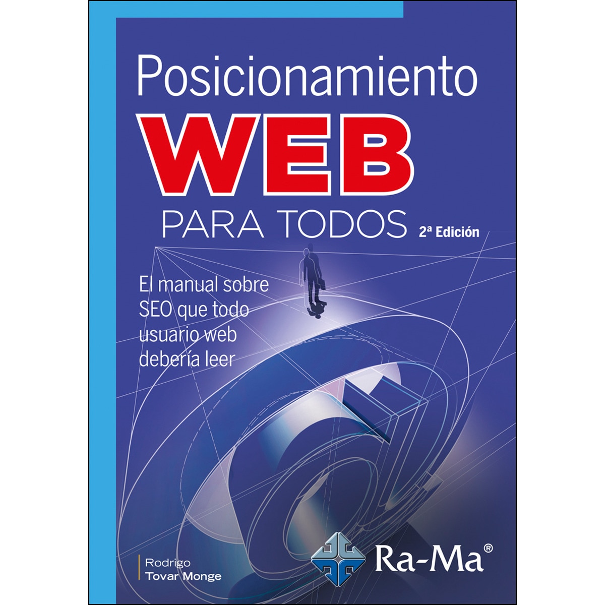 Posicionamiento Web para todos, 2ª Edición (Capa mole) 1