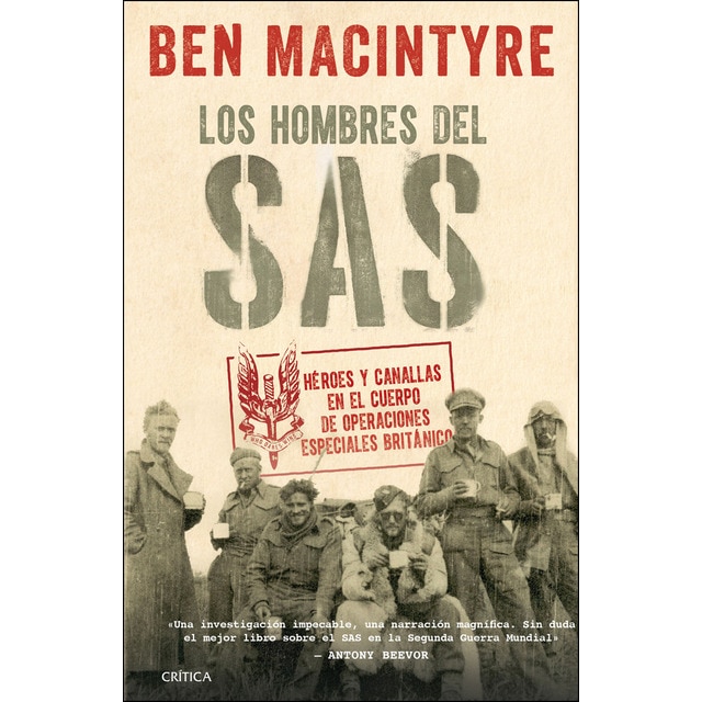 Imagem 0 de Los hombres del SAS: Héroes y canallas en el cuerpo de operaciones especiales británico (Capa dura)