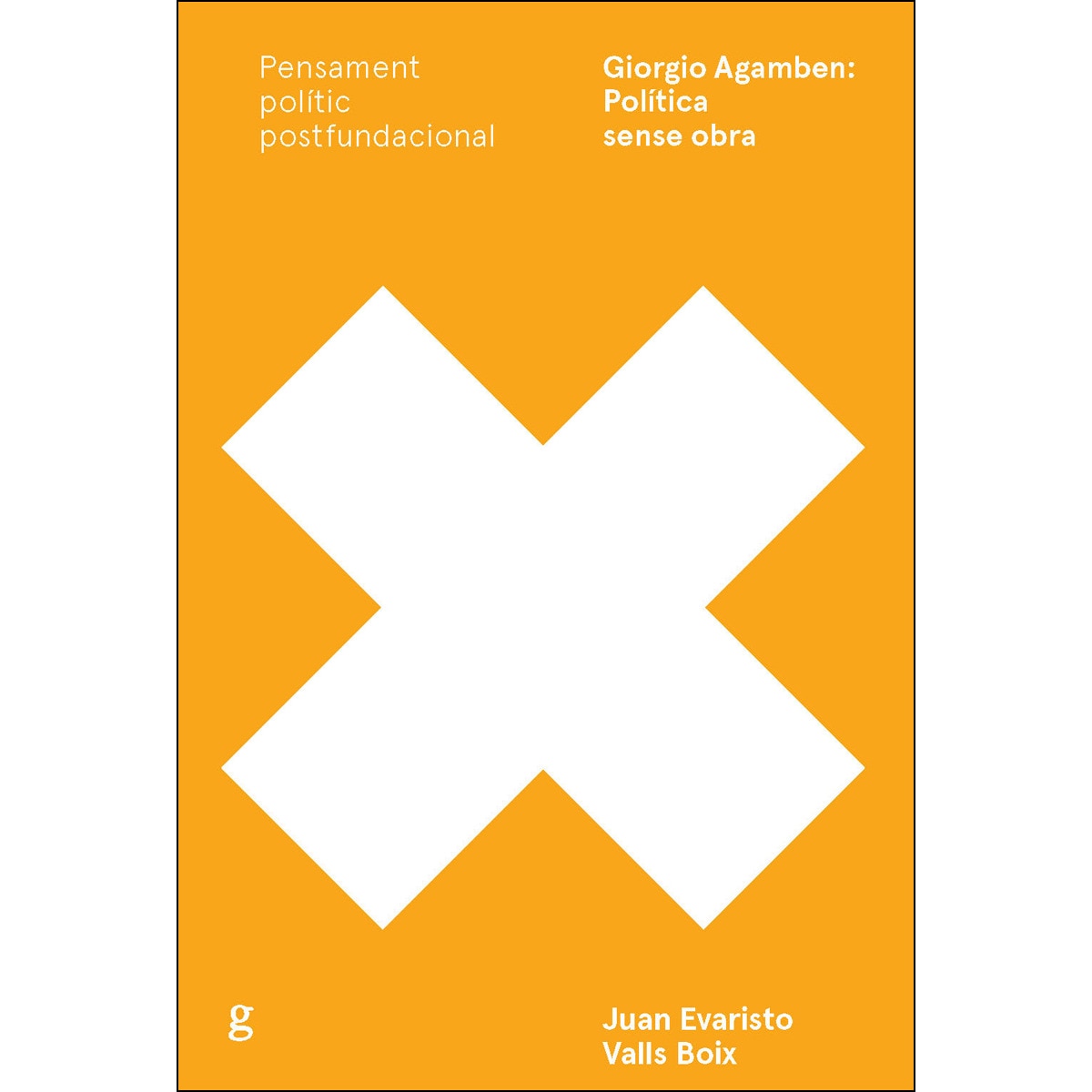 Giorgio Agamben: Política sense obra (Capa mole com abas) 1