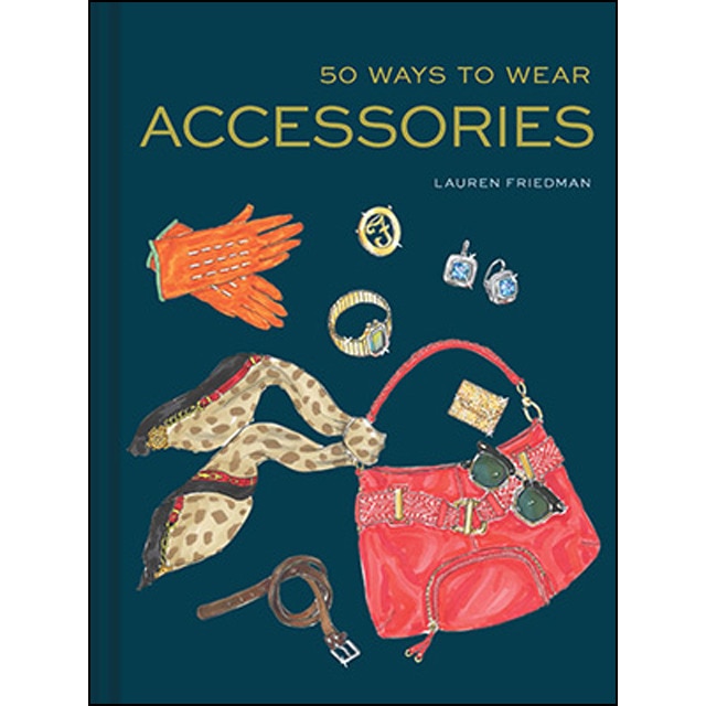 Imagem 0 de 50 Ways To Wear Accessories