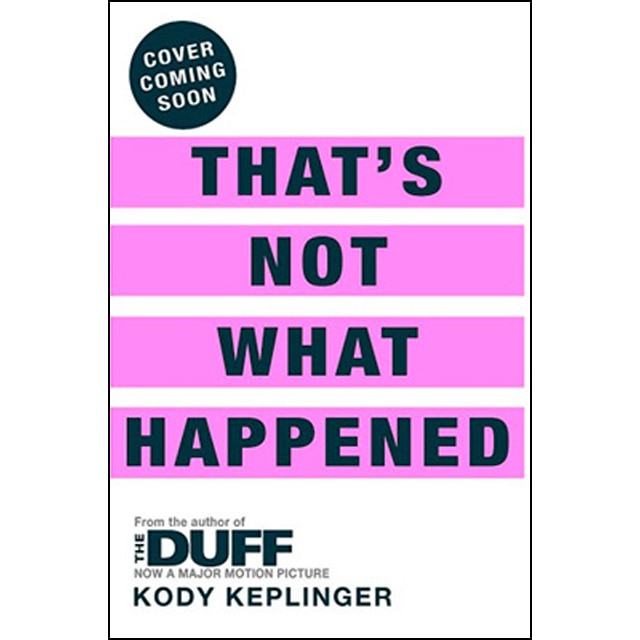 That's Not What Happened 1