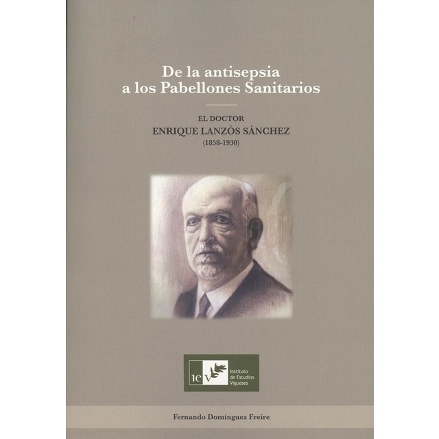 Imagem 0 de De La Antisepsia A Los Pabellones Sanitarios