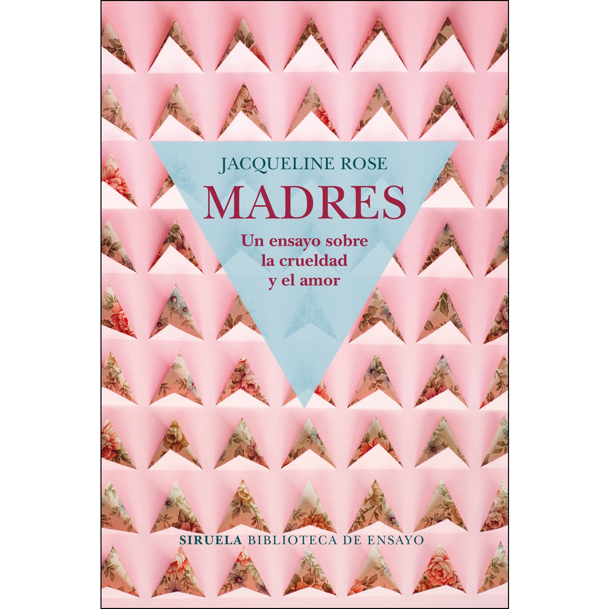 Imagem 0 de Madres. Un ensayo sobre la crueldad y el amor(Tapa blanda)