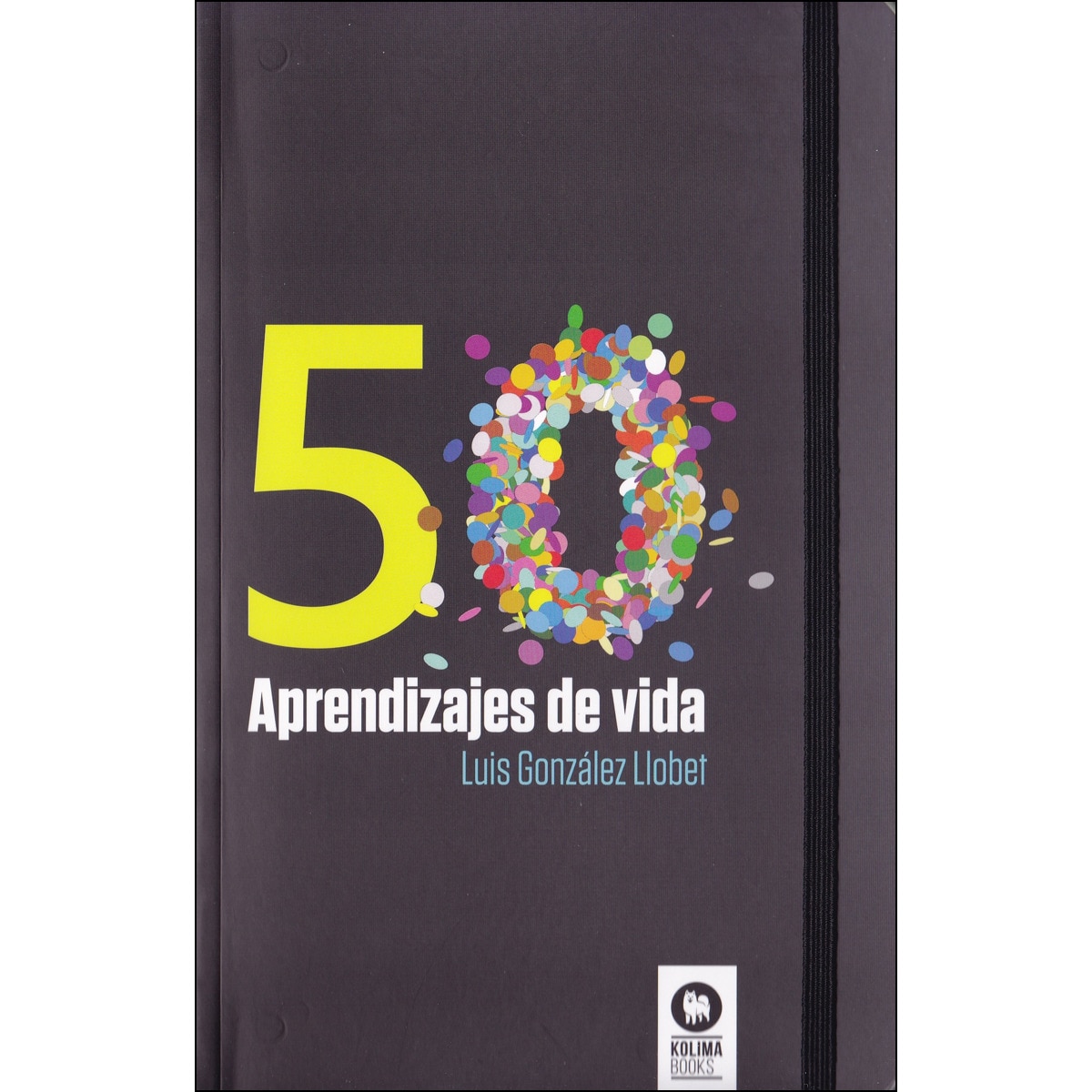 50 Aprendizajes De Vida 1