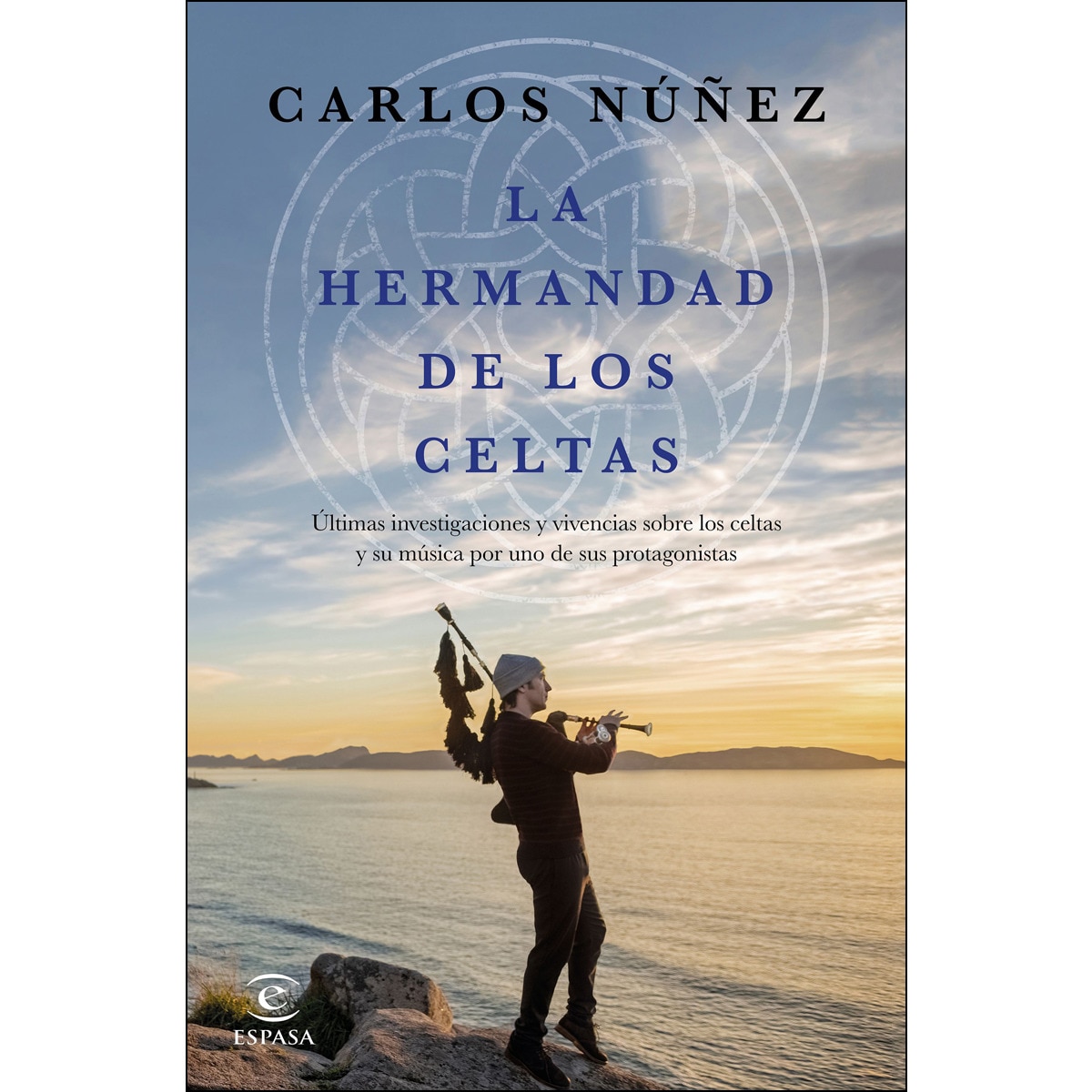 Imagem 0 de La hermandad de los celtas: Últimas investigaciones y vivencias sobre los celtas y su música por uno de sus protagonistas (Capa mole com abas)