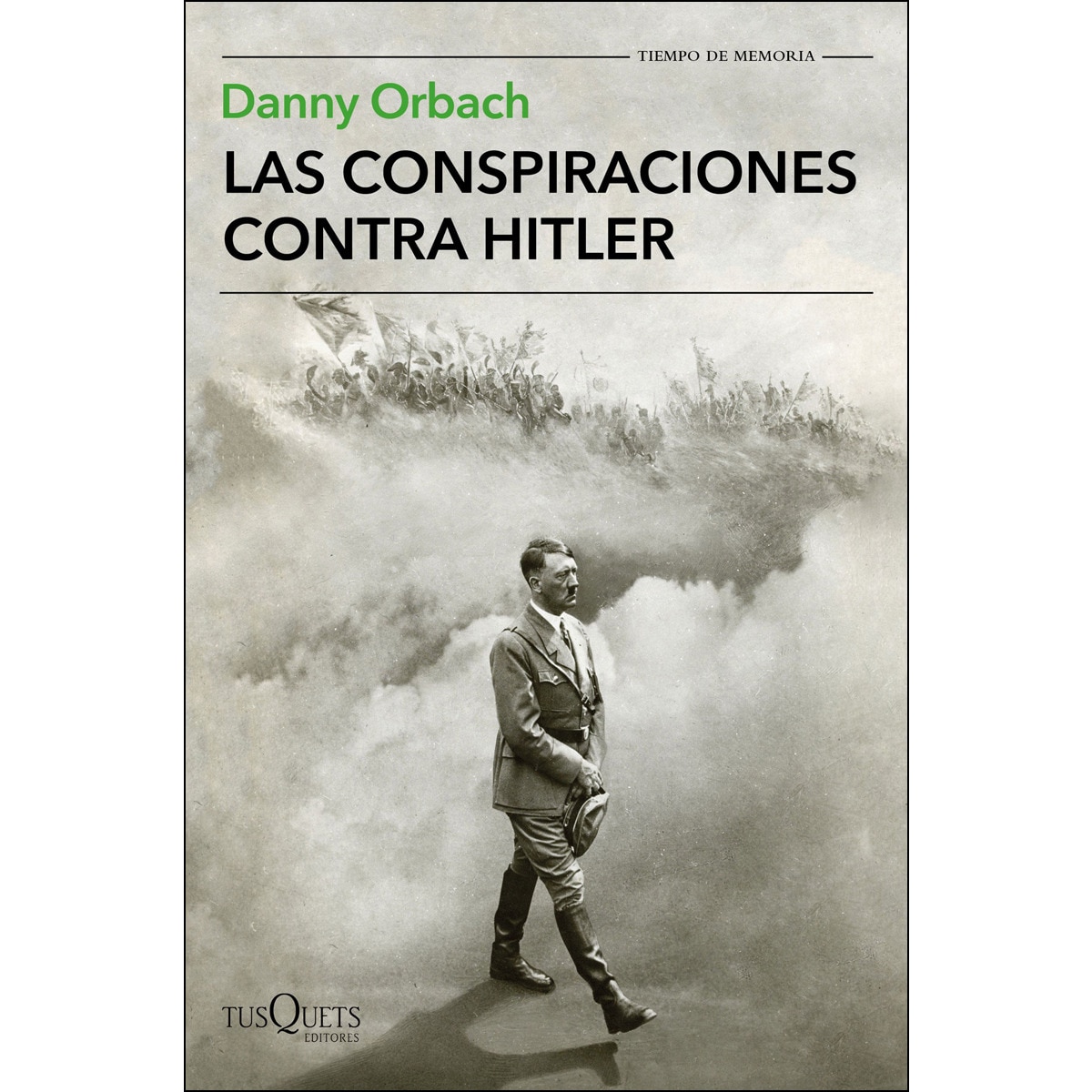 Las conspiraciones contra Hitler (Capa mole com abas) 1