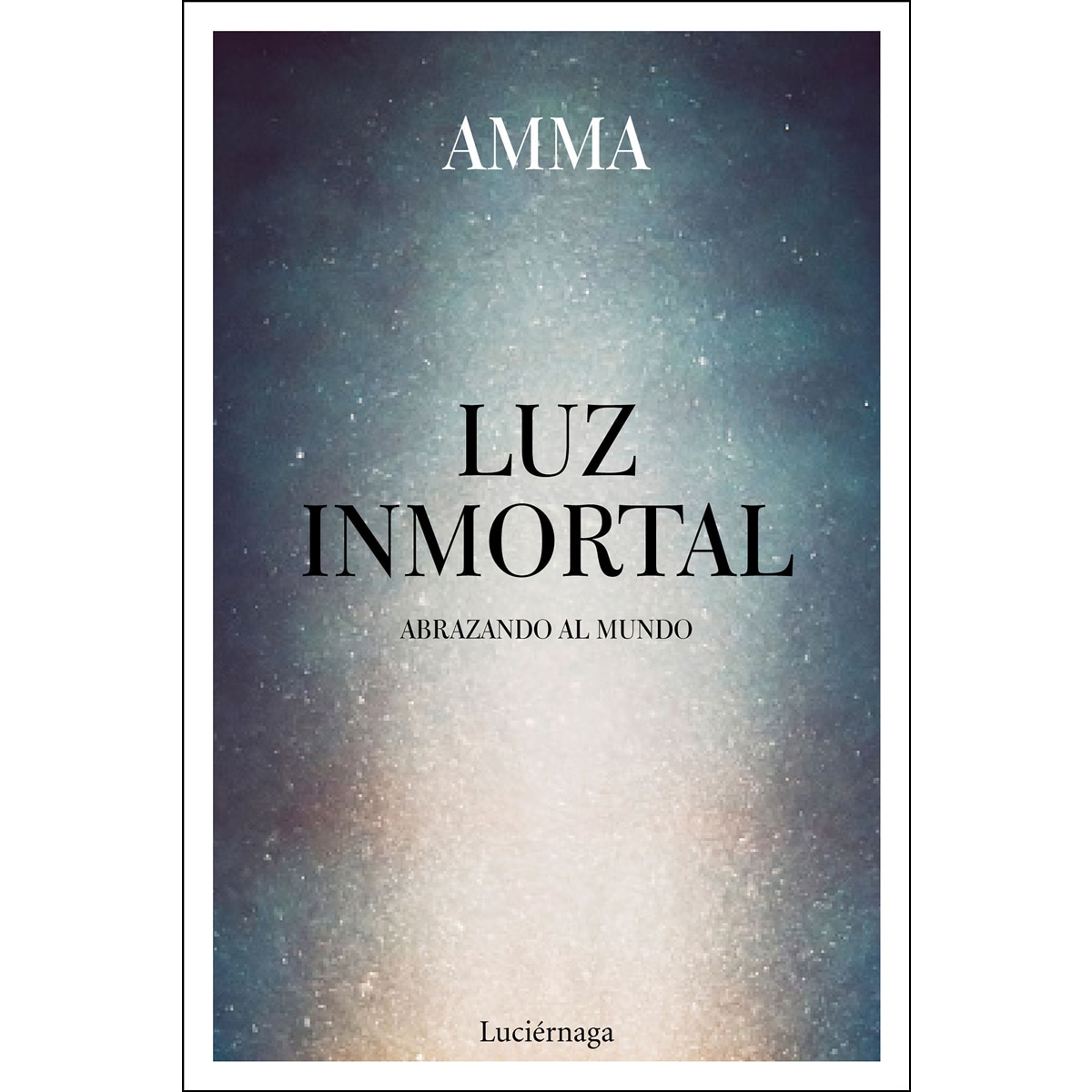LUZ INMORTAL (Capa mole) 1