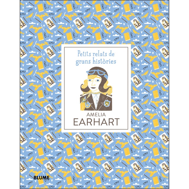 Imagen 0 de Petits relats de grans històries. Amelia Earhart  (Tapa dura)
