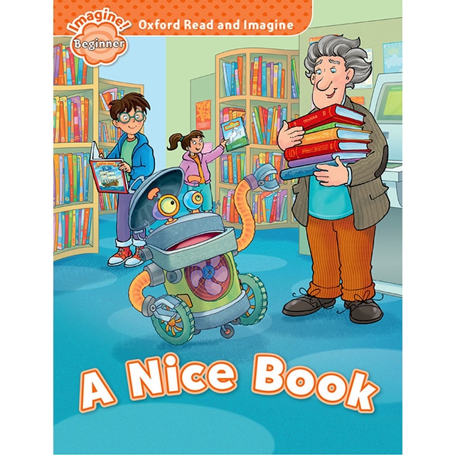 Imagen 0 de Oxford Read and Imagine Beginner. A Nice Book  (Tapa blanda)