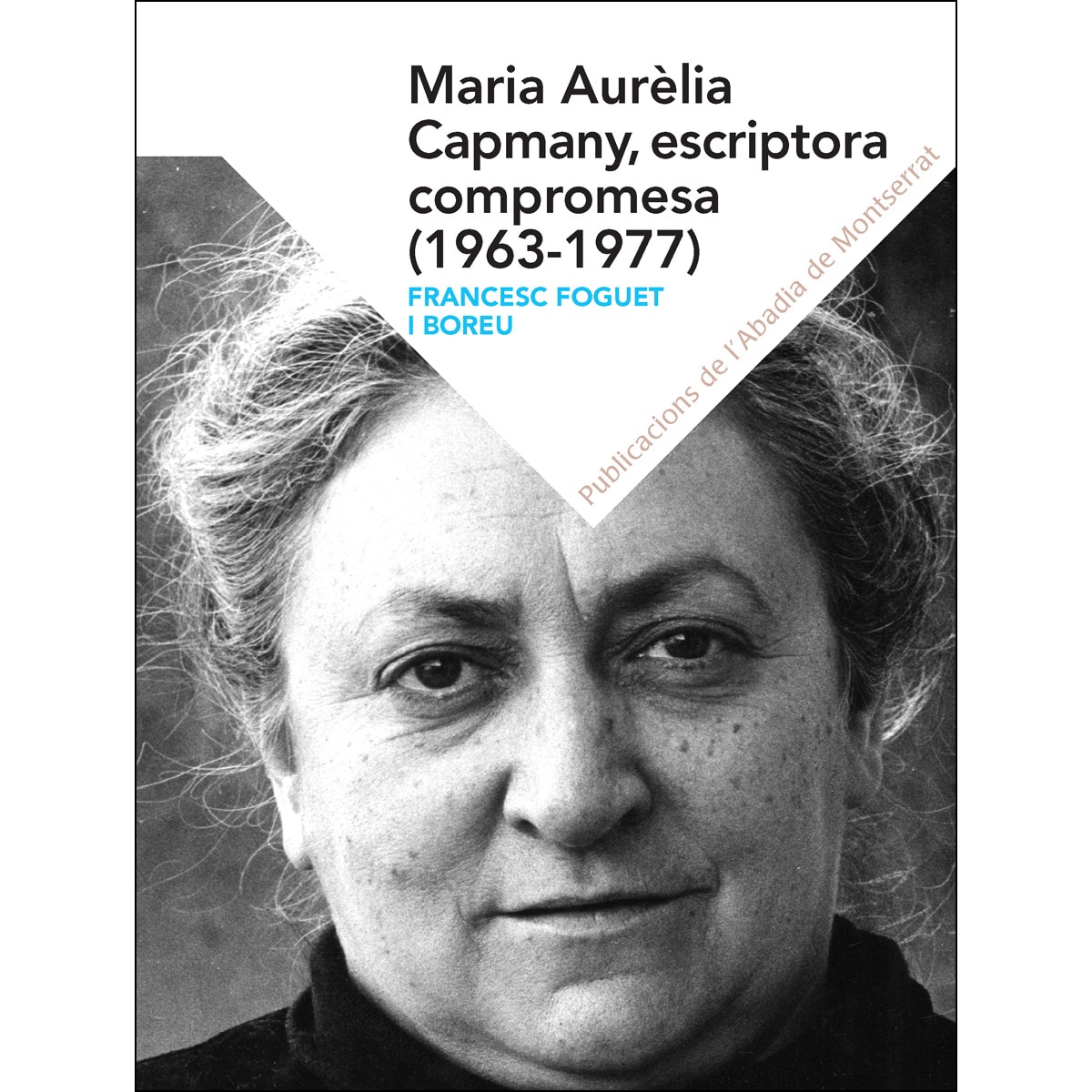 Maria Aurèlia Capmany, escritora compromesa (1963-1977) (Capa mole) 1