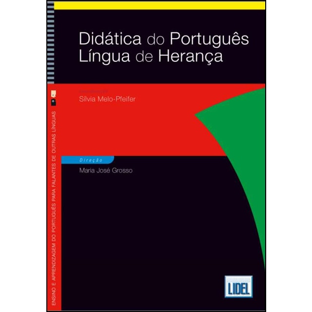 Imagem 0 de Ditática do Português: Lingua de Herança, Sílvia Melo Pfeifer