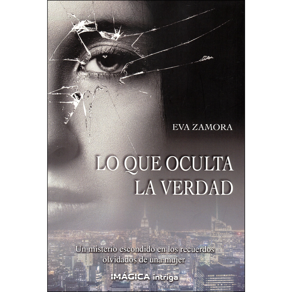 Imagem 0 de Lo que oculta la verdad(Tapa blanda)