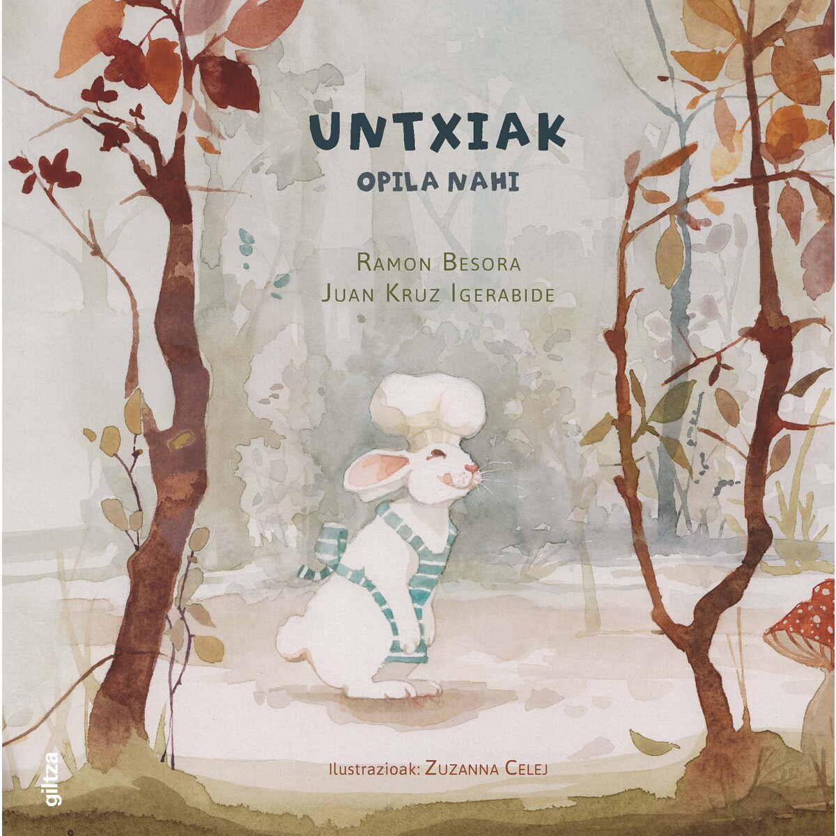 UNTXIAK OPILA NAHI (Tapa dura) 1