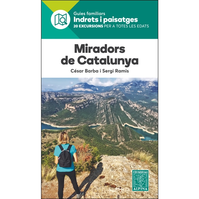 Imagen 0 de Miradors de catalunya- indrets i paisatges (Tapa blanda)