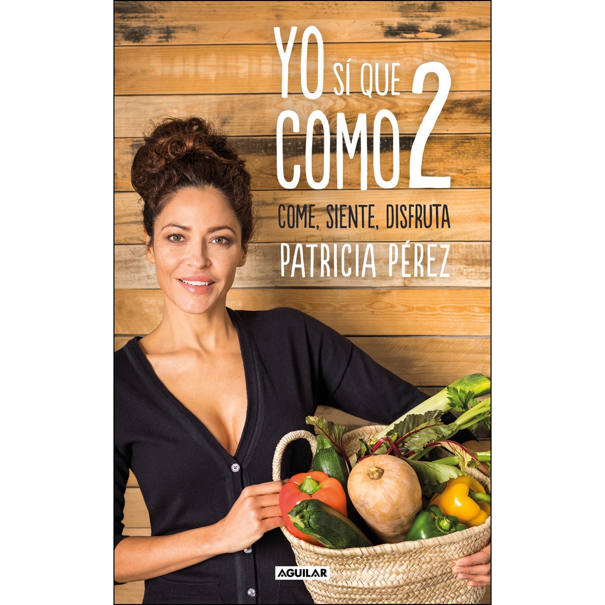 Yo sí que como 2: Convierte a la comida en tu mejor aliado(Tapa blanda) 1