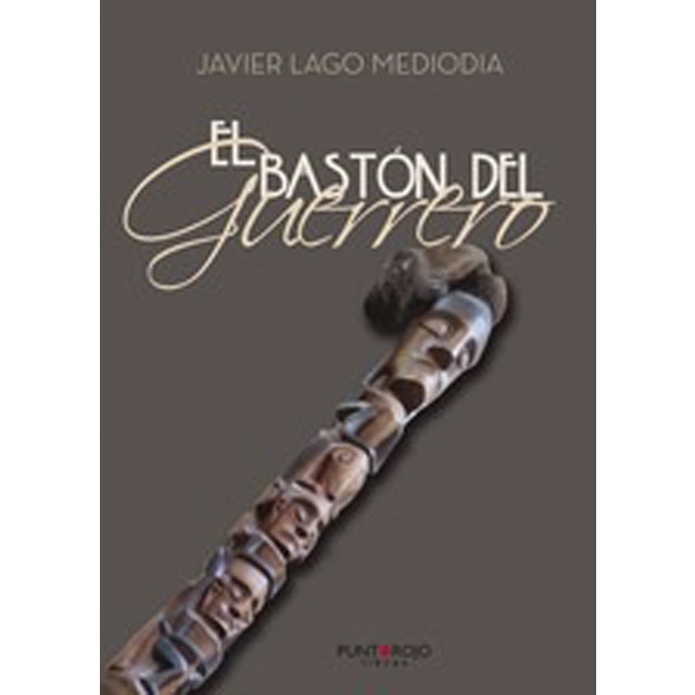 El Bastón Del Guerrero 1