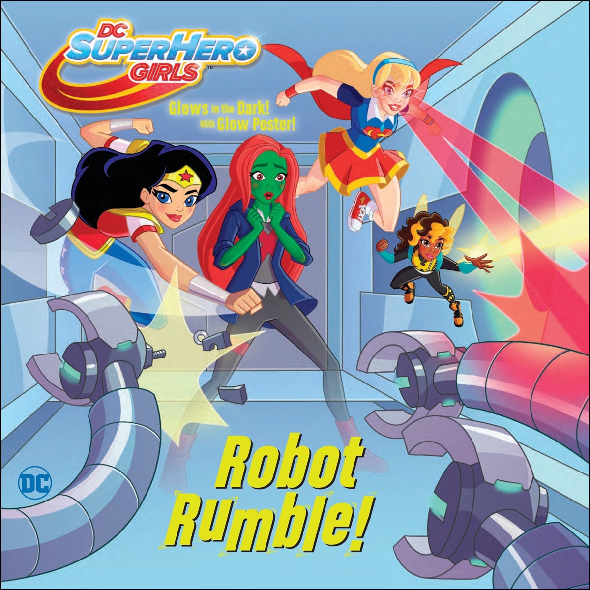 Robot Rumble!  DC Super Hero Girls 1