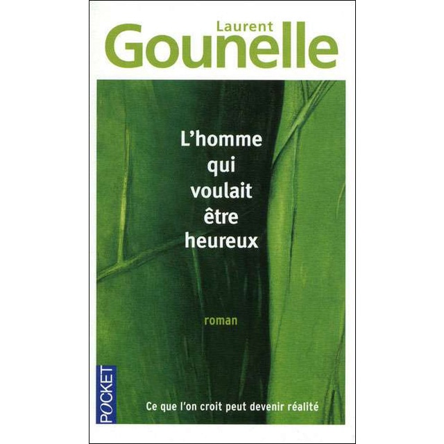 Homme qui voulait etre heureux 1
