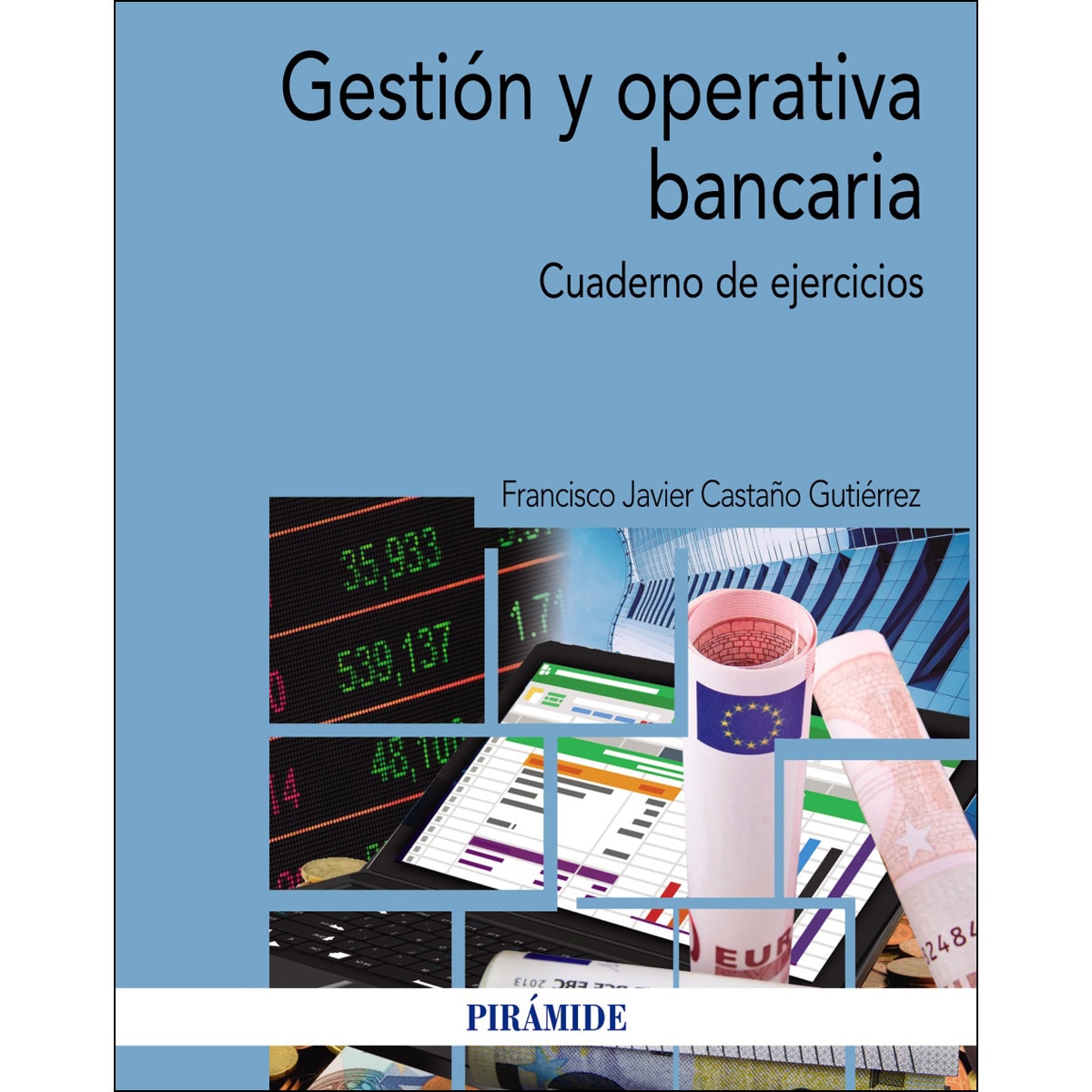 Gestión y operativa bancaria: Cuaderno de ejercicios(Tapa blanda) 1