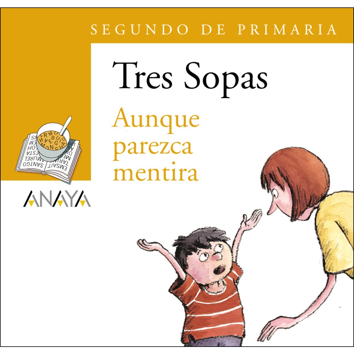 Blíster "Aunque parezca mentira" 2º de Primaria (Capa mole com abas) 1
