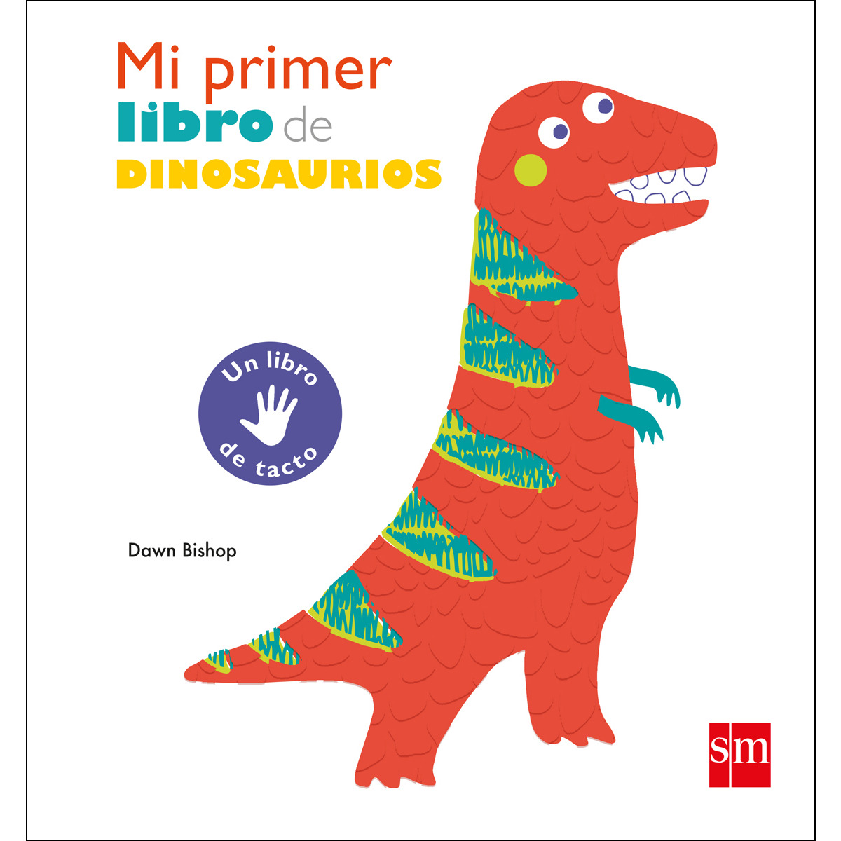 Mi primer libro de dinosaurios 1
