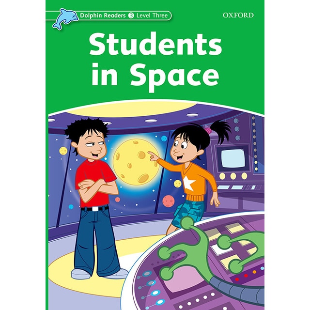 Dolphin Readers 3. Students in Space (Capa mole) 1