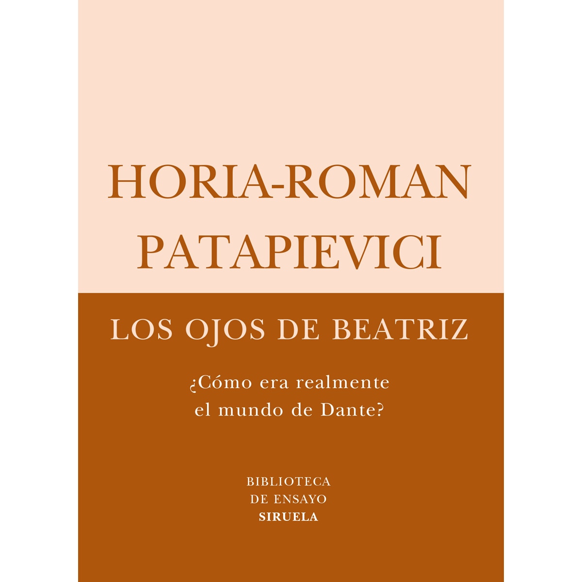 Los ojos de beatriz: ¿cómo era realmente el mundo de dante?(Tapa blanda) 1