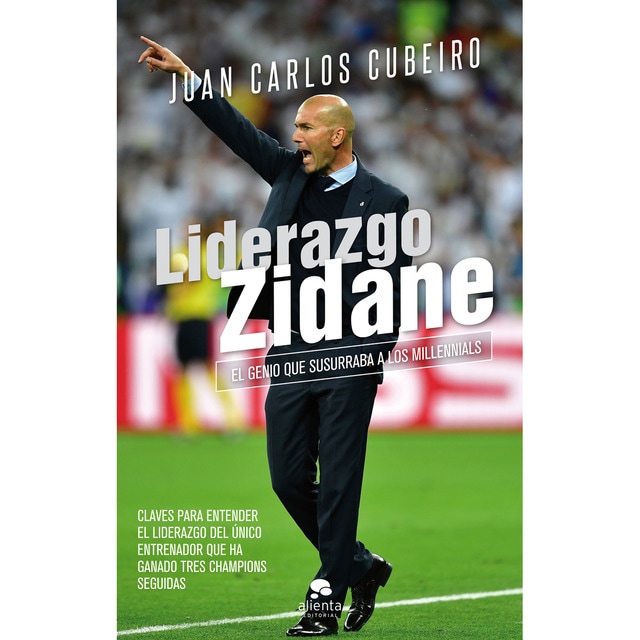 Imagem 0 de Liderazgo Zidane: El genio que susurraba a los millennials (Capa mole com abas)