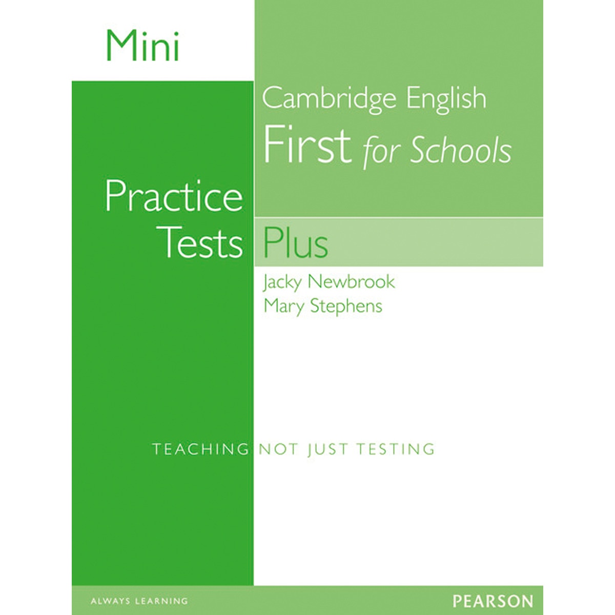MINI PRACTICE TESTS PLUS: CAMBRIDGE ENGLISH FIRST FOR SCHOOLS (Capa mole) 1